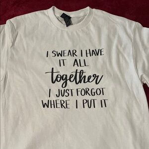 Playful White T-Shirt with Humorous Quote